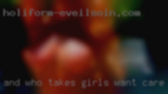 And who takes girls want care of himself.