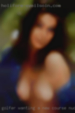 Golfer wanting a new course nude to play on from Mendenhall MS.