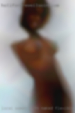 Local women with naked flexible schedule.